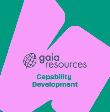 Gaia Resources. Capability Development.