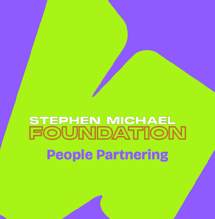 Stephen Michael Foundation. People Partnering.