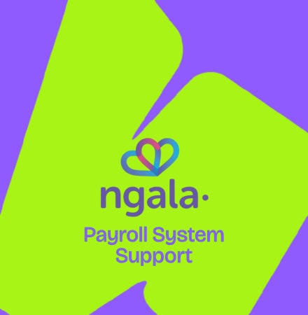 Ngala. Payroll System Support.