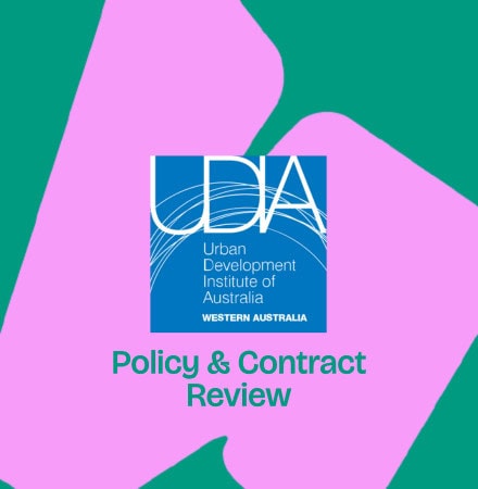 UDIA. Urban Development Institute of Australia. Western Australia. Policy and Contract Review.