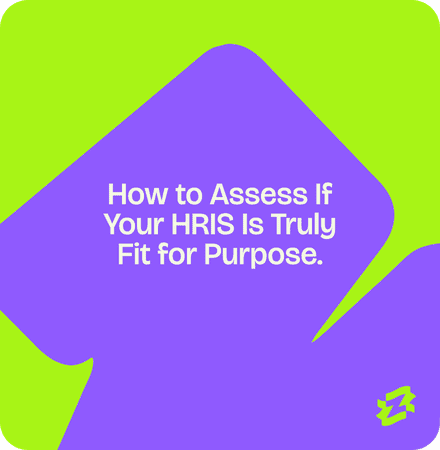 How to Assess If Your HRIS Is Truly Fit for Purpose.