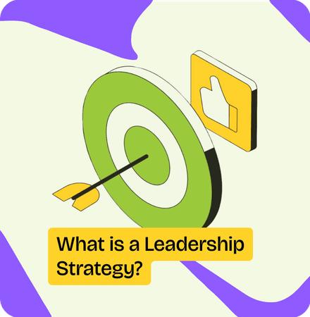 What is a Leadership Strategy