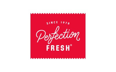 Since 1978. Perfection Fresh.