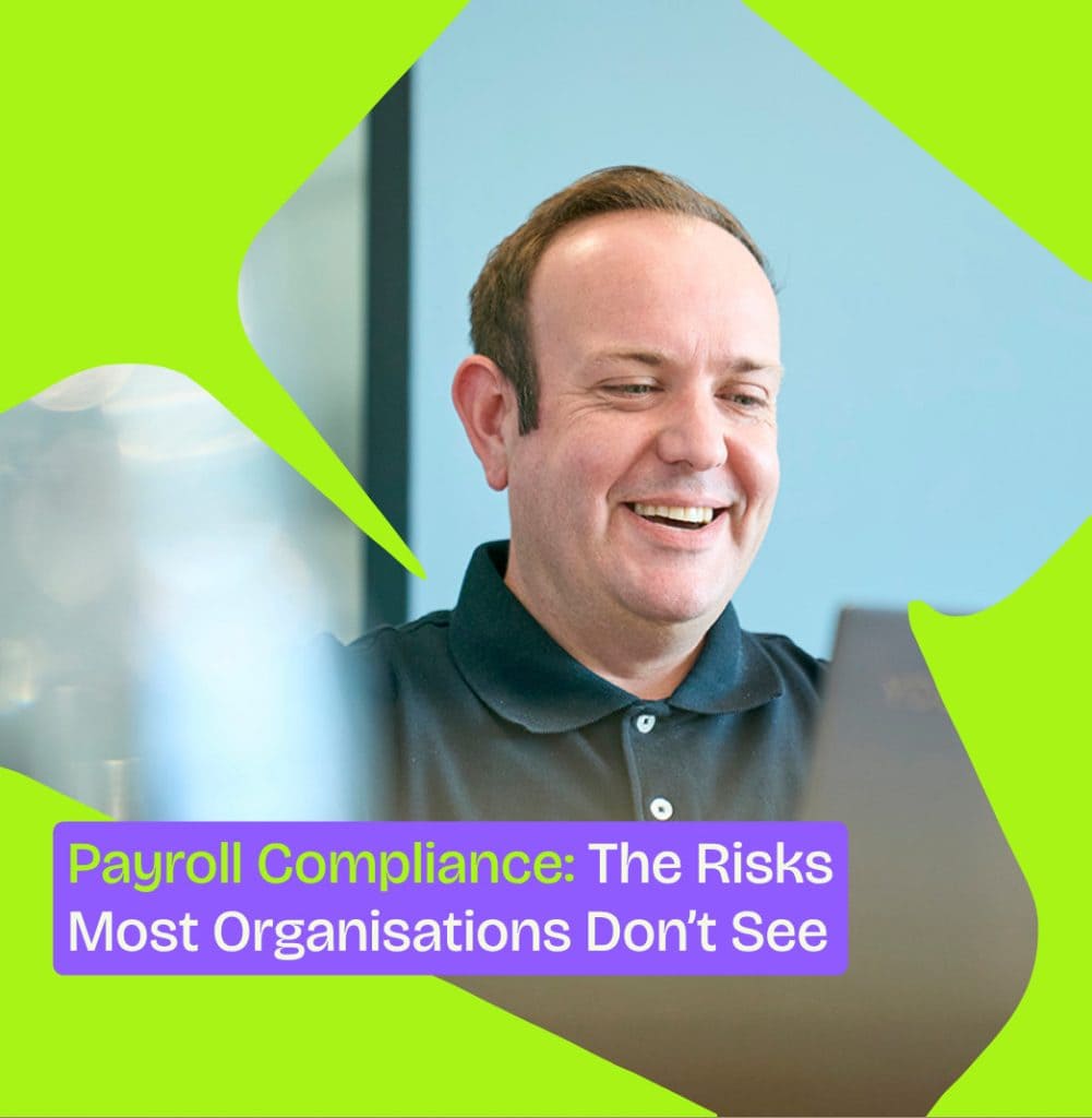 Payroll Compliance: The Risks Most Organisations Don't See
