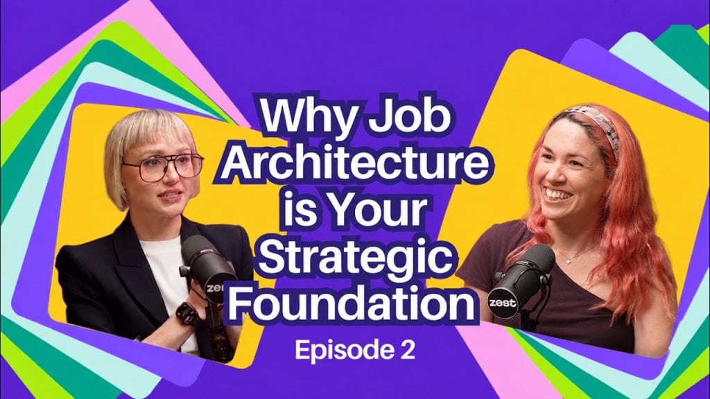 Why Job Architecture is Your Strategic Foundation